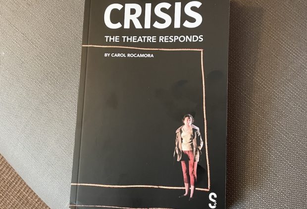 Crisis: The Theatre Responds published by Salamander Street